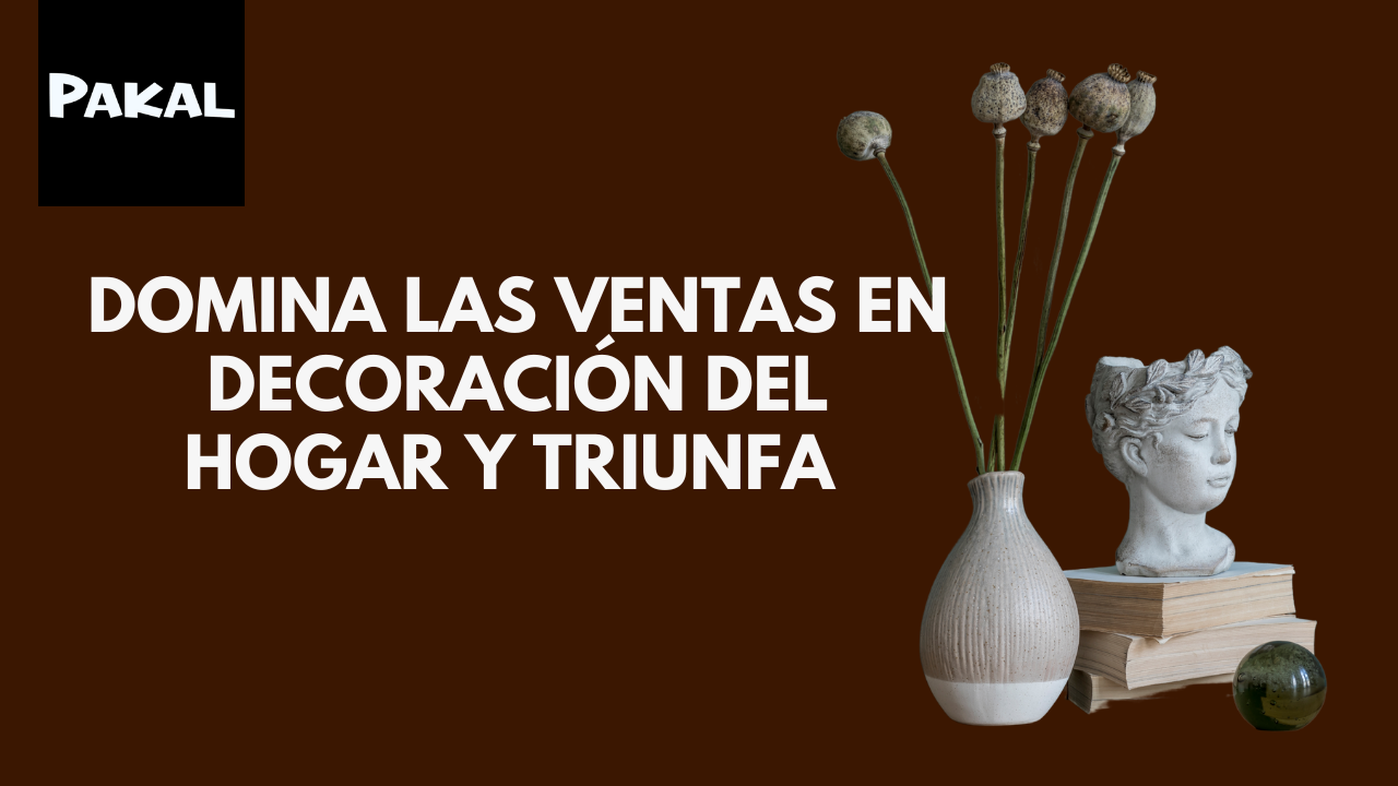 Éxito de los Vendedores de Decoración para el Hogar